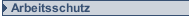 Arbeitsschutz